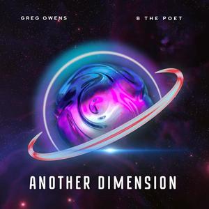 Another Dimension (feat. B The Poet)