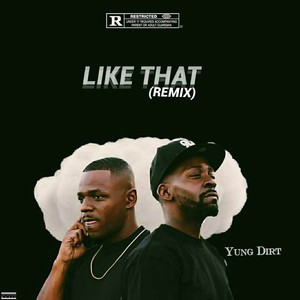 LIke That (Remix|Explicit)