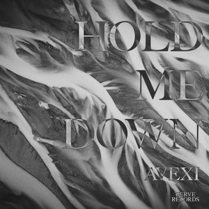 Hold Me Down