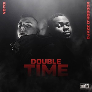 Double Time (Explicit)