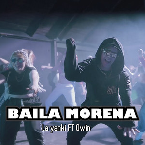 Baila Morena (Explicit)