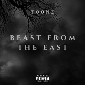 Beast From The East (feat. B. Love) (Explicit)