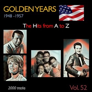 Golden Years 1948-1957 · The Hits from A to Z · , Vol. 52