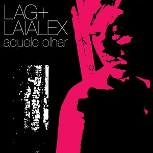 Aquele Olhar (Dub Mix)