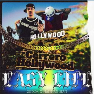 Cerrero Hollywood (feat. 2ldok & Madman Stan) [Explicit]