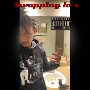 Swapping lo'S (bdaS4life) [Explicit]