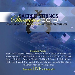 2013 Sacred Strings Showcase: Young Guns Concert