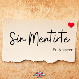 Sin Mentirte