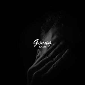 Genug (Explicit)