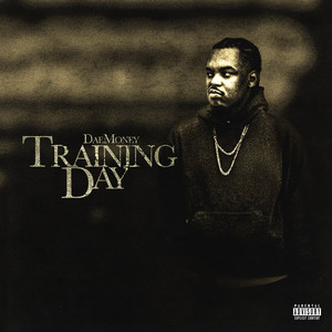 Training Day (Explicit)