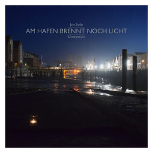 Am Hafen brennt noch Licht (Livesession)