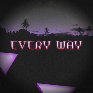 Every Way