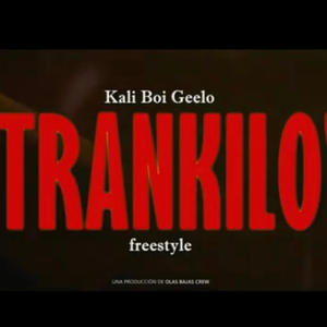 Trankilo (Explicit)