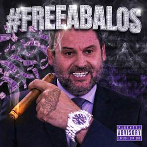 #FREEABALOS (Explicit)