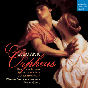 Orpheus oder Die wunderbare Beständigkeit der Liebe, TWV 21:18 - II. Akt: Es scheint sich die Musik