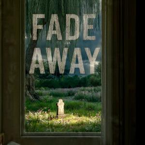 Fade Away