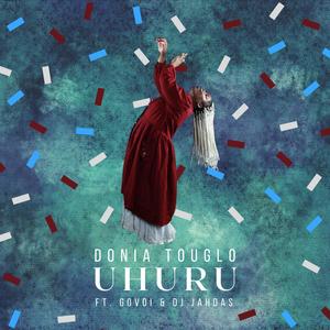 UHURU(feat. Govoi & DJ Jahdas)