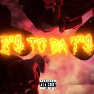 E'$ To Da 7'$ (feat. Young Hittta) (Explicit)