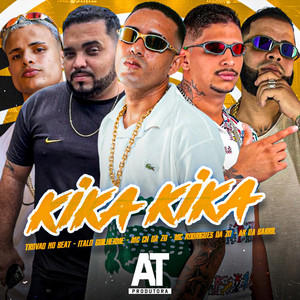 Kika Kika (Explicit)