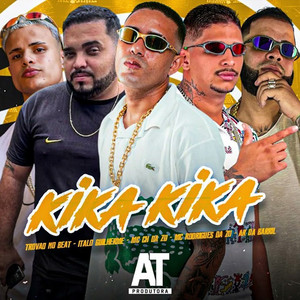 Kika Kika (Explicit)