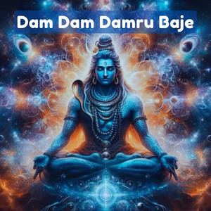 Dam Dam Damru Baje