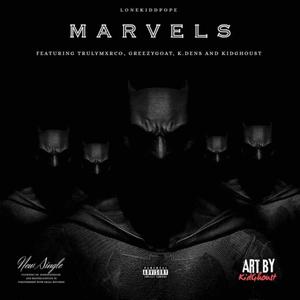 Marvels (Explicit)