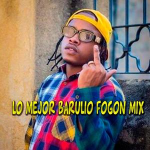 Lo Mejor Braulio Fogon Mix (feat. Braulio Fogon) [Special Version Mix] [Explicit]