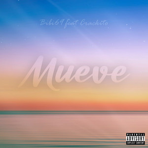 Mueve (Explicit)