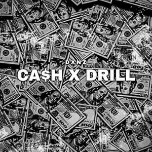 CA$H x DRILL