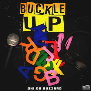Buckle Up (Explicit)