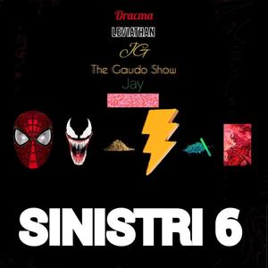 SINISTRI 6 (feat. Leviathan, JG, The Gaudo Show, Jay & Cxssing) [Explicit]