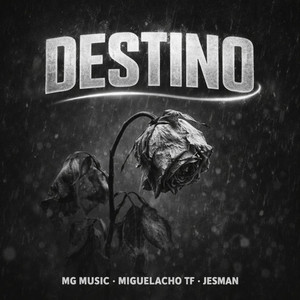 Destino (Explicit)