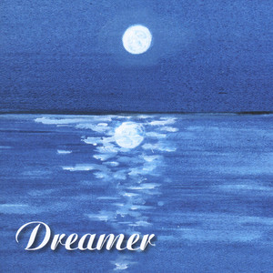 Dreamer - The Music of Stephen Foster