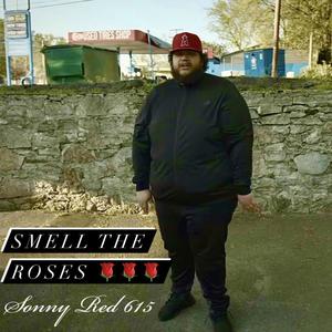 Smell The Roses (Explicit)