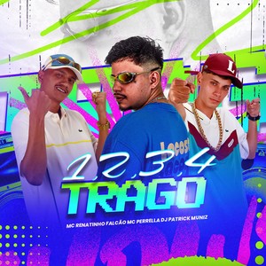 1, 2, 3, 4 Trago (Explicit)