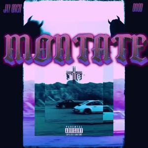 MONTATE (feat. Jay Orch) (Explicit)