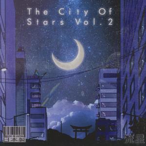 The City of Stars, Vol. 2