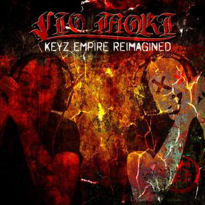 Keyz Empire Reimagined (Explicit)