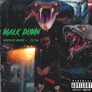 Walk Down (Explicit)