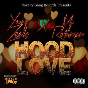 Hood Love (feat. MJ Robinson) [Explicit]