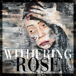 Withering Rose (Explicit)