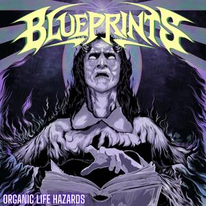 Organic Life Hazards (Explicit)