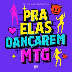 Pra elas Dançarem MTG (Explicit)