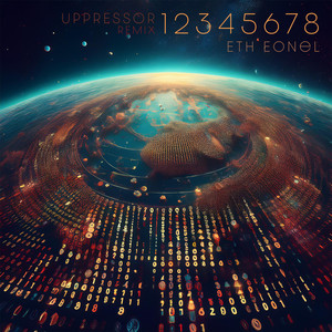 12345678 (Uppressor Remix)