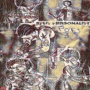 Split Personality, Pt. 3 (Explicit)