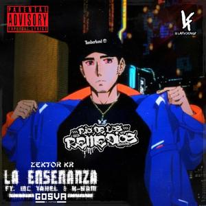 La Enseñanza (feat. Mc Yahel & H-Ham) [Explicit]