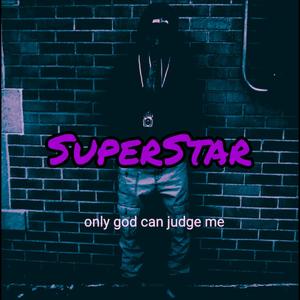 Superstar (Explicit)