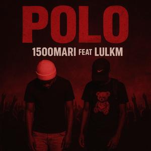 Polo (feat. Lulkm) (Explicit)
