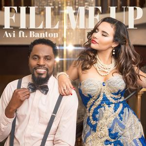 Fill Me Up (feat. Banton)