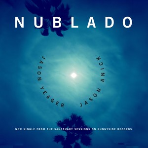 Nublado (feat. Jason Palmer)